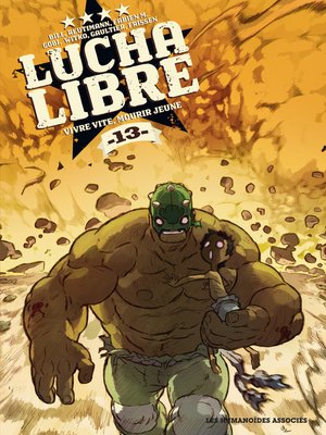 cover image of Lucha Libre (2016), Tome 13